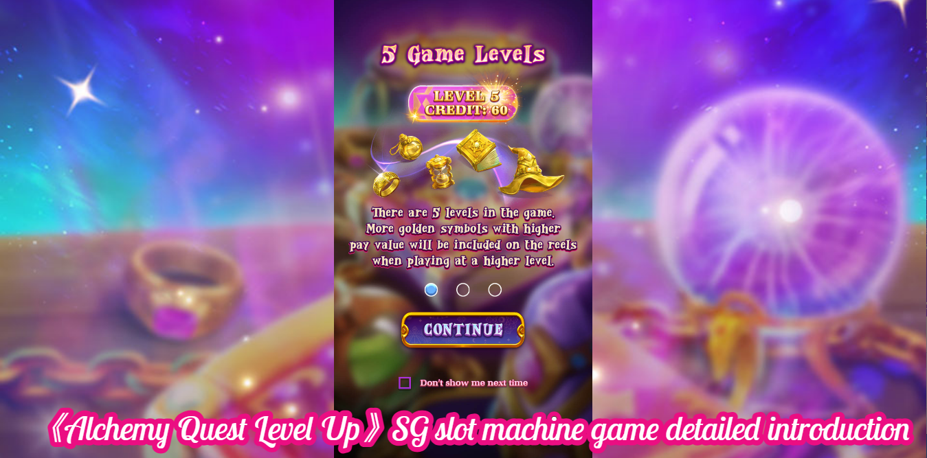《Alchemy Quest Level Up》SG slot machine game detailed introduction