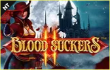 《Blood Suckers II™》NT slot machine game detailed introduction