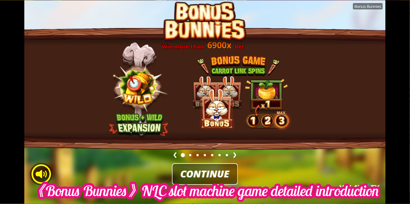 《Bonus Bunnies》NLC slot machine game detailed introduction