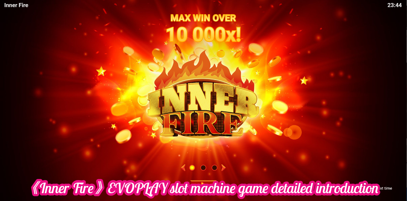 《Inner Fire》EVOPLAY slot machine game detailed introduction