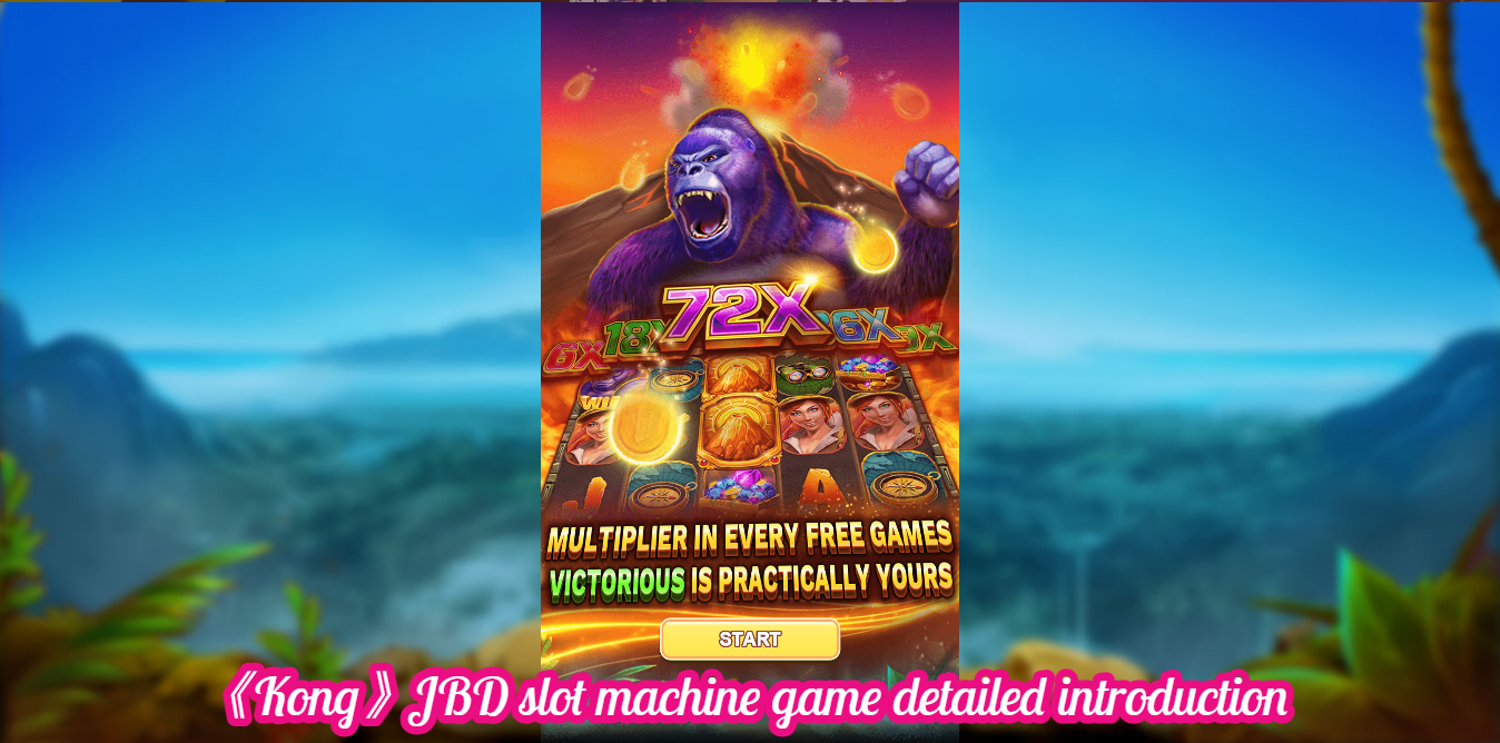 《Kong》JBD slot machine game detailed introduction