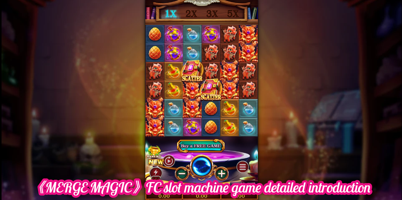 《MERGE MAGIC》FC slot machine game detailed introduction