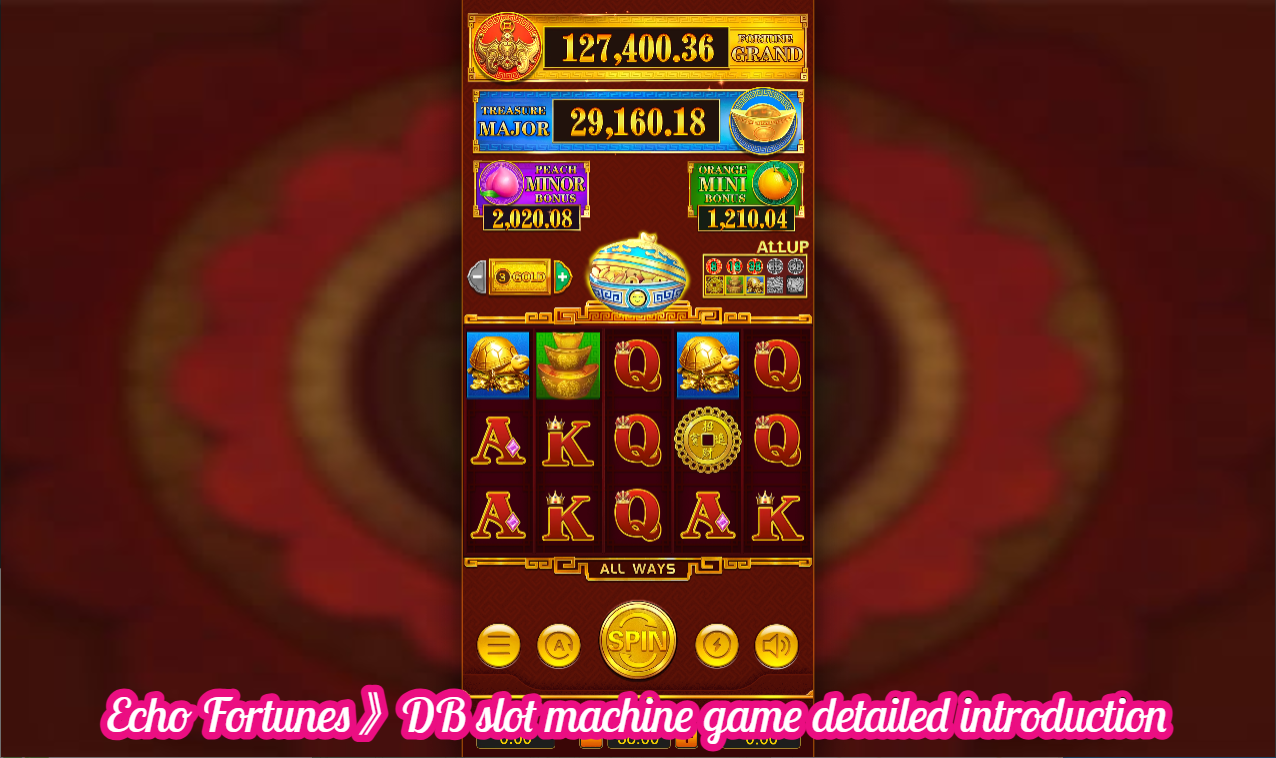 《Echo Fortunes》DB slot machine game detailed introduction