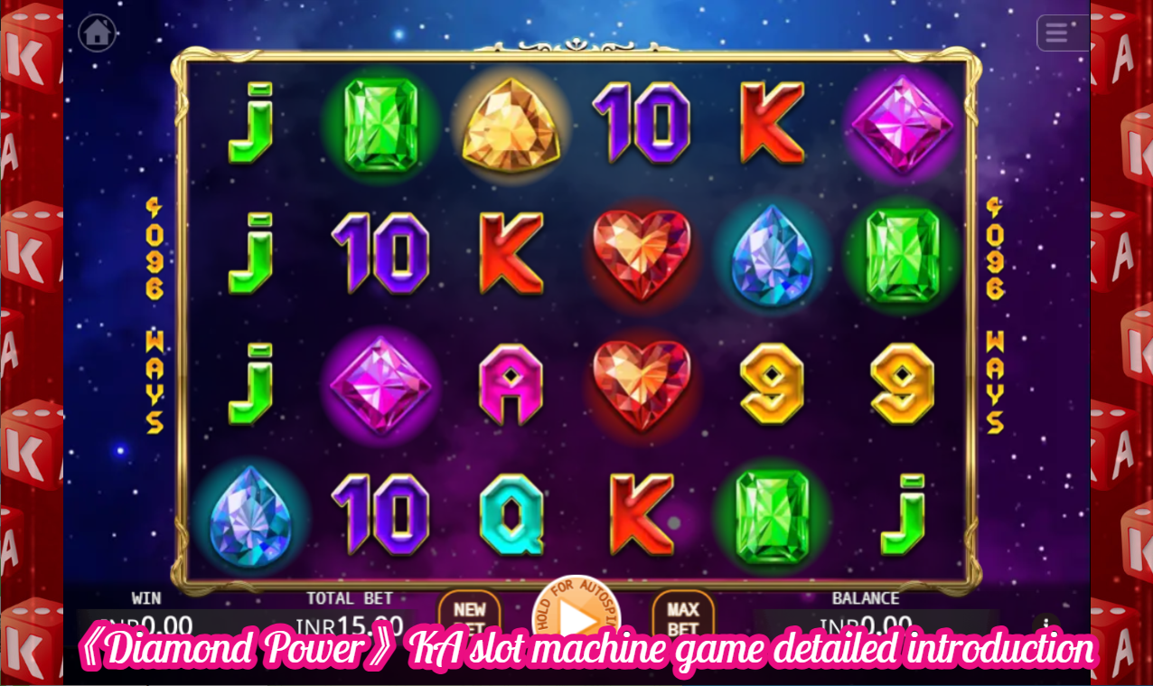 《Diamond Power》KA slot machine game detailed introduction