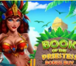 《Book Of The Priestess Bonus Buy》EVOPLAY slot machine game detailed introduction