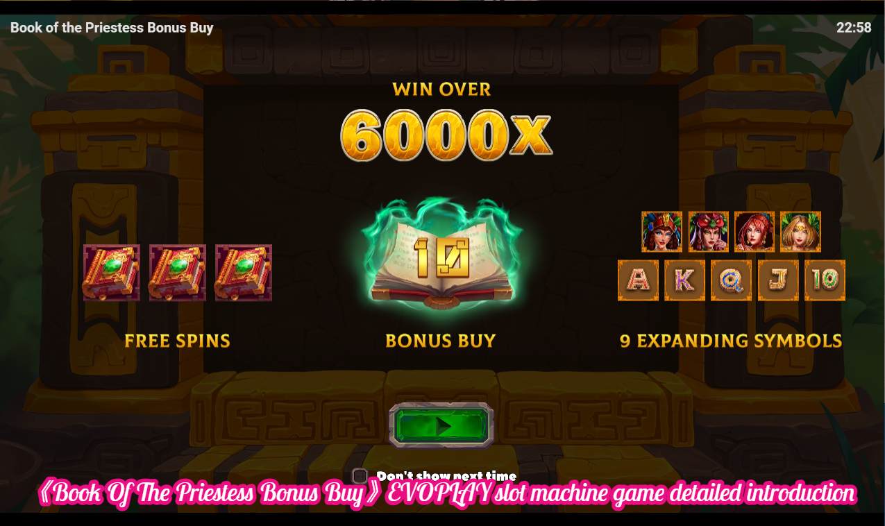 《Book Of The Priestess Bonus Buy》EVOPLAY slot machine game detailed introduction