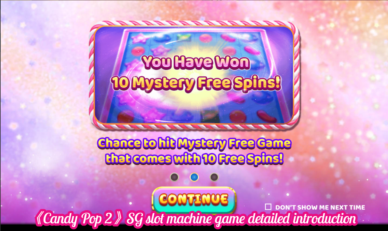 《Candy Pop 2》SG slot machine game detailed introduction