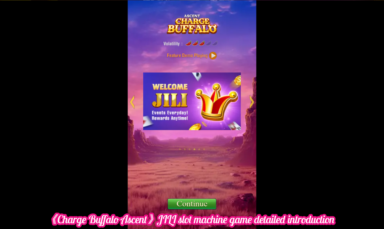 《Charge Buffalo Ascent》JILI slot machine game detailed introduction