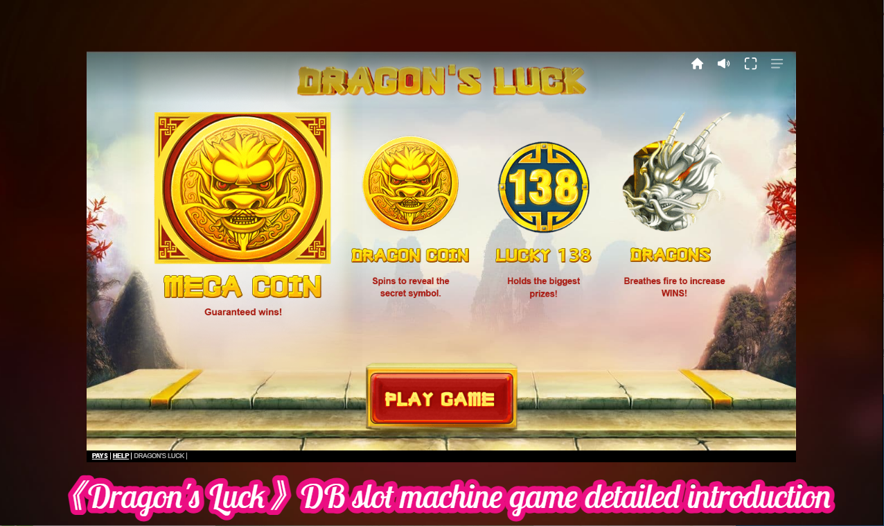 《Dragon's Luck》DB slot machine game detailed introduction