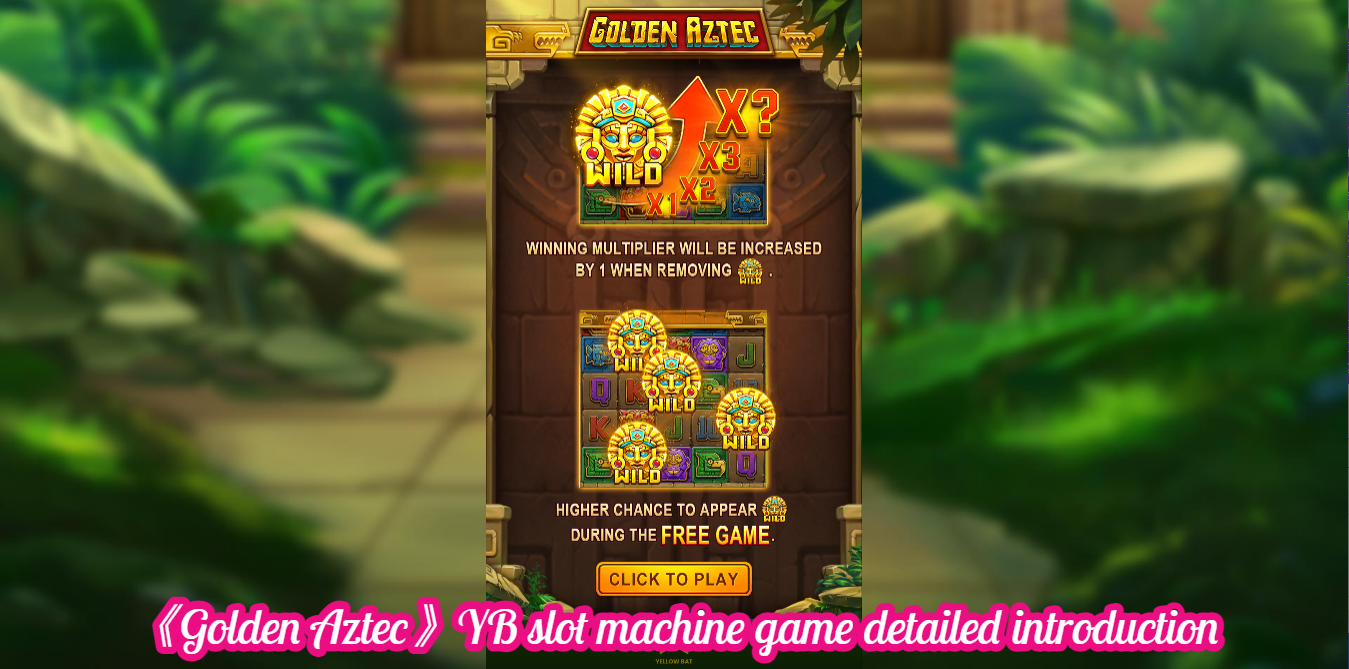 《Golden Aztec》YB slot machine game detailed introduction