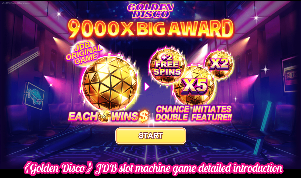 《Golden Disco》JDB slot machine game detailed introduction