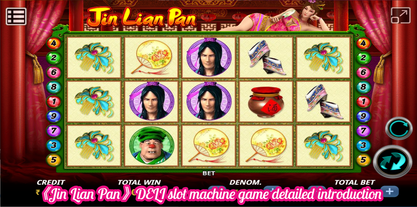 《Jin Lian Pan》DELI slot machine game detailed introduction