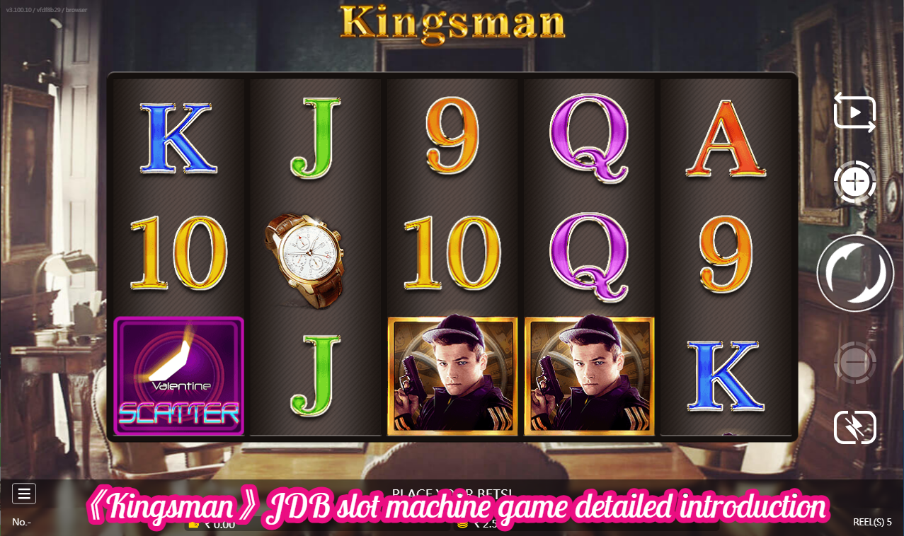 《Kingsman》JDB slot machine game detailed introduction