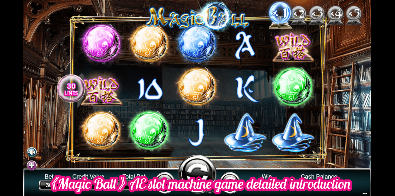 《Magic Ball》AE slot machine game detailed introduction