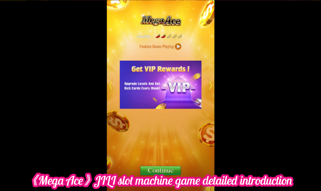 《Mega Ace》JILI slot machine game detailed introduction
