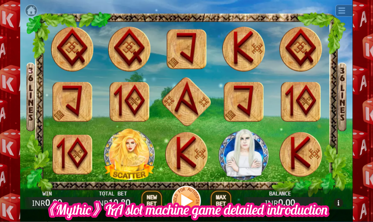 《Mythic》KA slot machine game detailed introduction