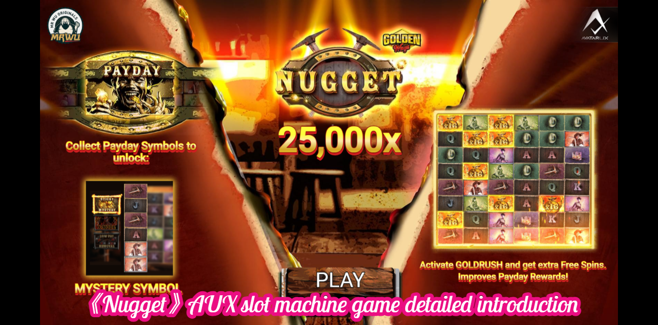 《Nugget》AUX slot machine game detailed introduction