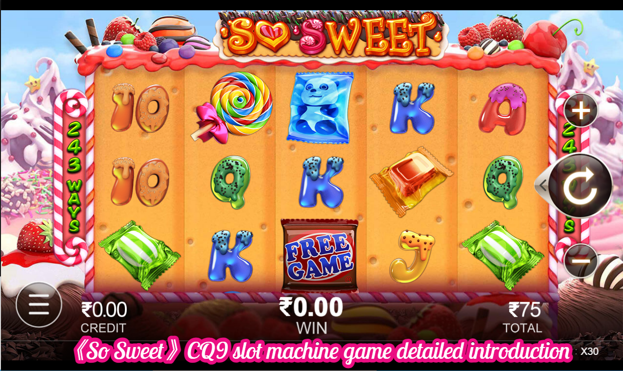 《So Sweet》CQ9 slot machine game detailed introduction