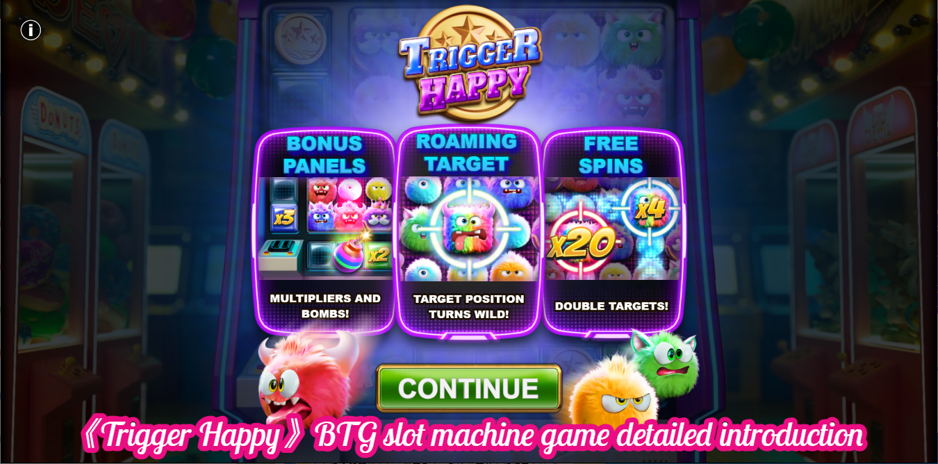 《Trigger Happy》BTG slot machine game detailed introduction