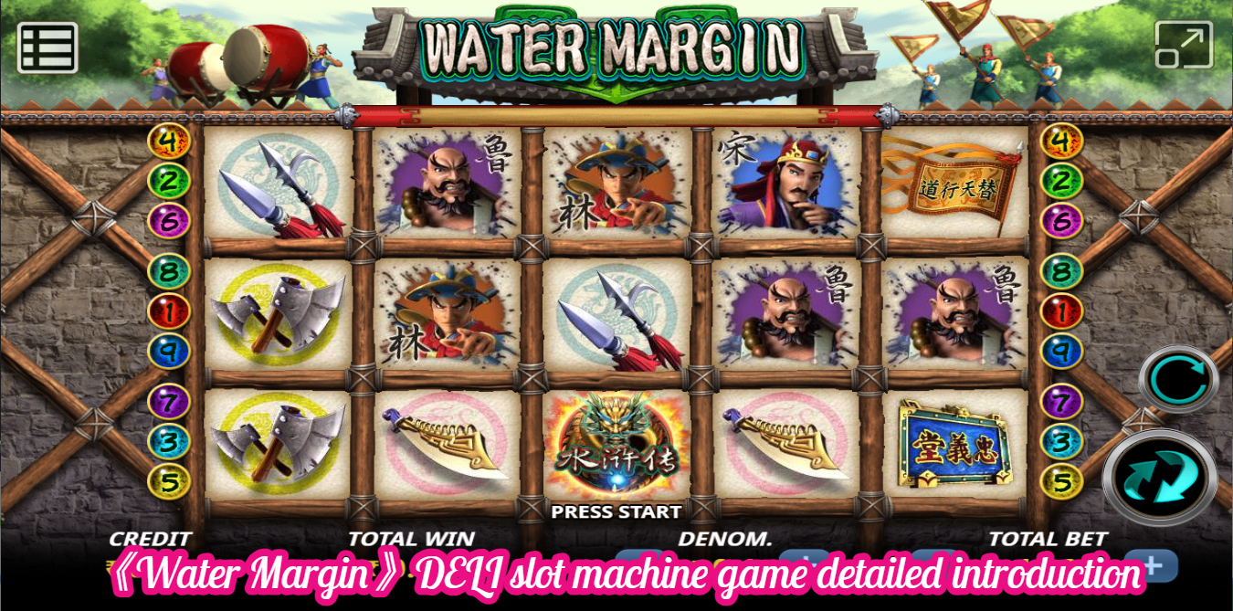《Water Margin》DELI slot machine game detailed introduction