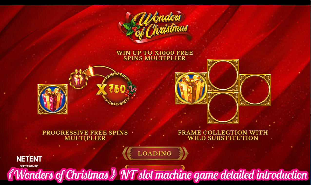 《Wonders of Christmas》NT slot machine game detailed introduction